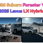 2026 Subaru Forester Vs. 2025 Lexus LX Hybrid